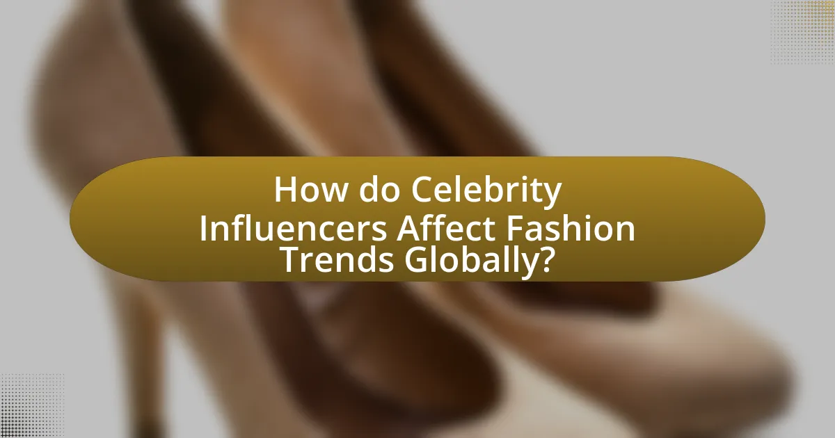 How do Celebrity Influencers Affect Fashion Trends Globally?